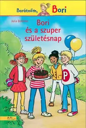 Bori és a szuper születésnap - Barátnőm, Bori regények