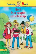 Bori és a szuper születésnap - Barátnőm, Bori regények