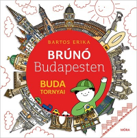 Buda tornyai - Brúnó Budapesten 1.