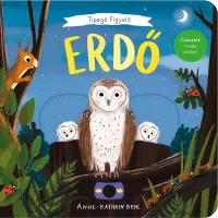 Tipegő figyelő 4. - Erdő