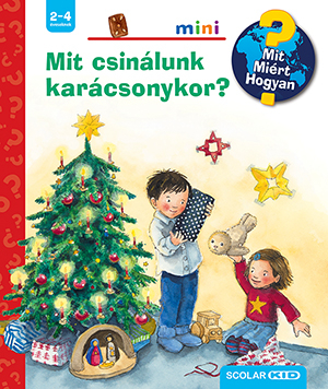 Mit csinálunk karácsonykor? - Mit? Miért? Hogyan? - Mini