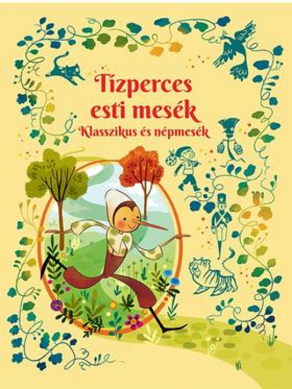 Tízperces esti mesék - Klasszikus és népmesék