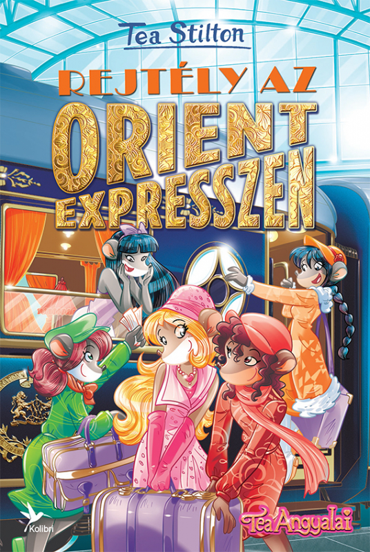 Rejtély az Orient expresszen - Tea Angyalai - Szívügyi nyomozók 6.