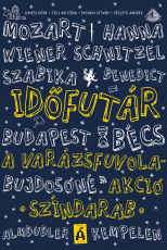 Időfutár - A varázsfuvola-akció - színdarab