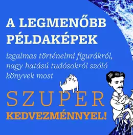 Könyvek a civilizációnk meghatározó alakjairól - 17% kedvezménnyel