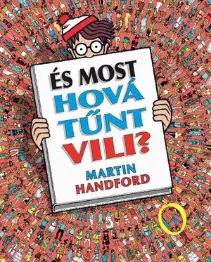 És most hová tűnt Vili?