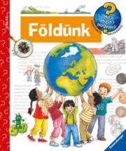 Földünk - Mit? Miért? Hogyan? 26.