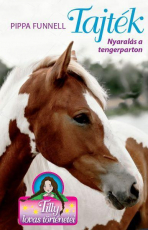 Tilly lovas történetei 8. - Tajték - Nyaralás a tengerparton