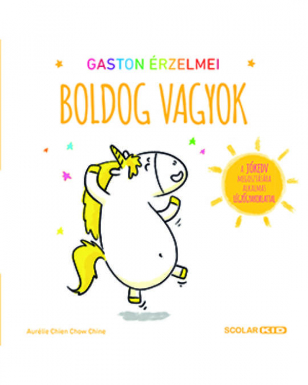 Gaston érzelmei - Boldog vagyok