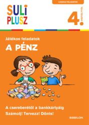 Suli plusz - A pénz - A csereberétől a bankkártyáig - Suli plusz