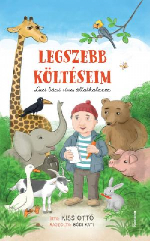 Legszebb költéseim: Laci bácsi rímes állatkalauza