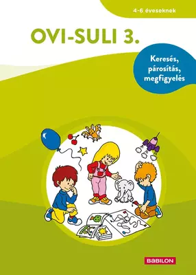 Ovi-suli 3. - Keresés, párosítás, megfigyelés