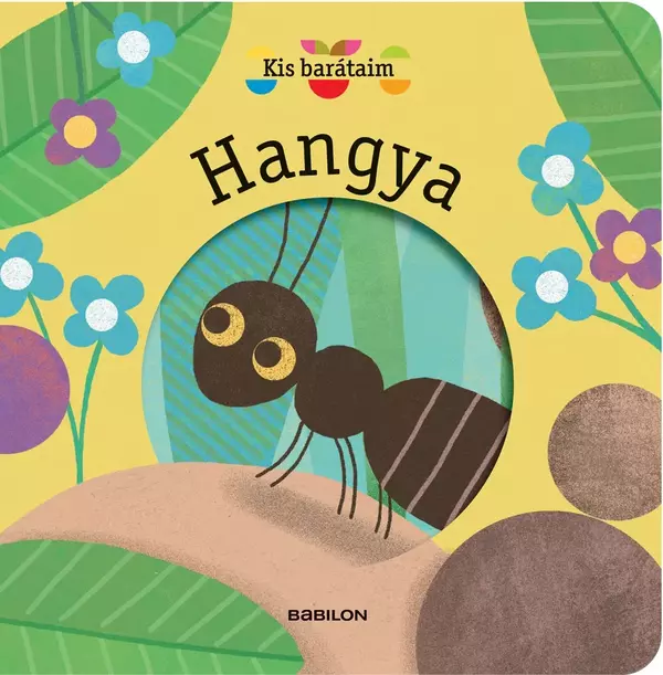 Kis barátaim - Hangya