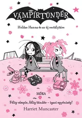 Holdas Hanna és az új osztálytárs - Vámpírtündér 12.  - Vámpírtündér 12.
