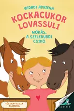 Mókás, a szeleburdi csikó