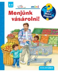 Menjünk vásárolni! - Mit? Miért? Hogyan? - Mini 61.