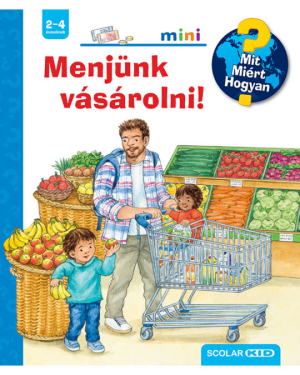 Menjünk vásárolni! - Mit? Miért? Hogyan? - Mini 61.