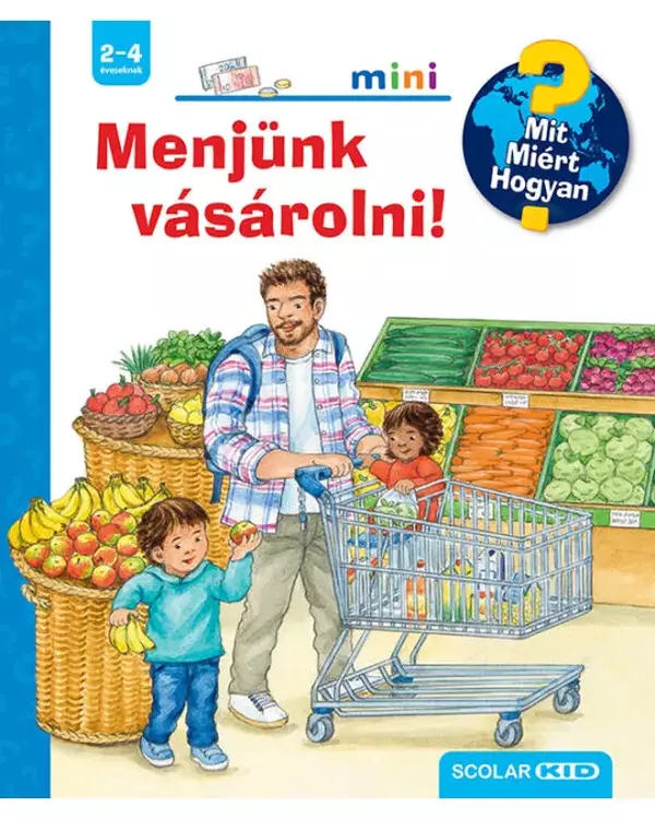 Menjünk vásárolni! - Mit? Miért? Hogyan? - Mini 61.