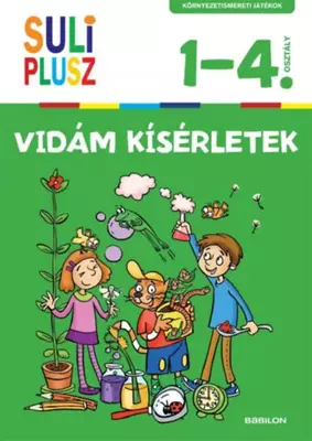 Vidám kísérletek - Suli plusz