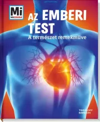 Az emberi test - A természet remekműve