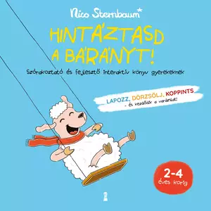 Hintáztasd a bárányt!