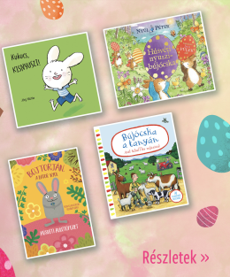 Hamarosan itt a húsvét! Akár 2=25% kedvezmény minden piciknek szóló könyvre!