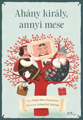 Ahány király, annyi mese