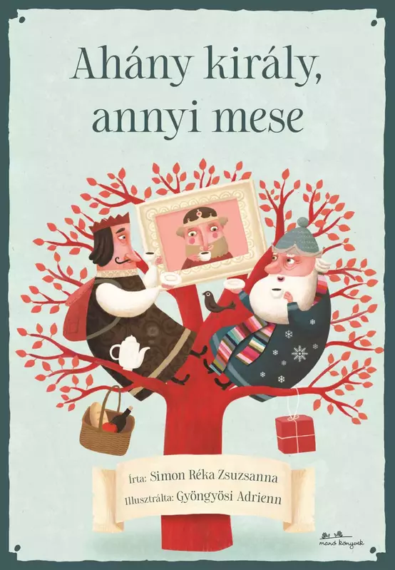 Ahány király, annyi mese