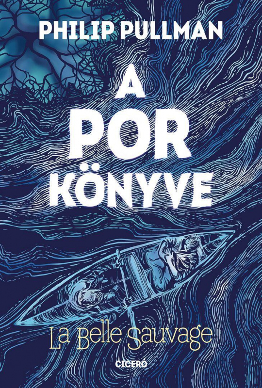 A por könyve 1. - La Belle Sauvage