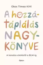A hozzátáplálás nagykönyve