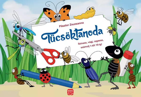 Tücsöktanoda – Színezz, vágj, ragassz, számolj 1-től 10-ig!