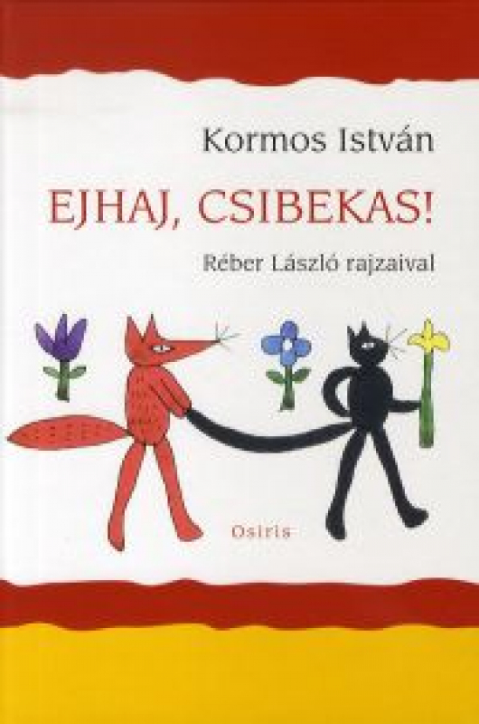 Ejhaj, csibekas! - Réber László rajzaival