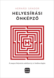 Helyesírási önképző - A magyar helyesírás szabályai új, 12. kiadása alapján