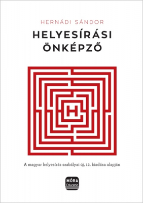 Helyesírási önképző - A magyar helyesírás szabályai új, 12. kiadása alapján