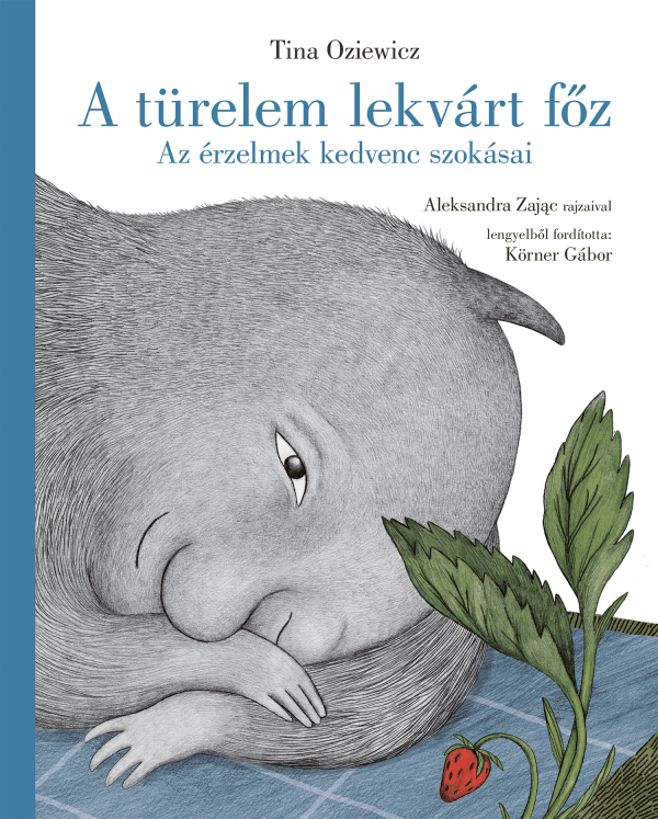 A türelem lekvárt főz