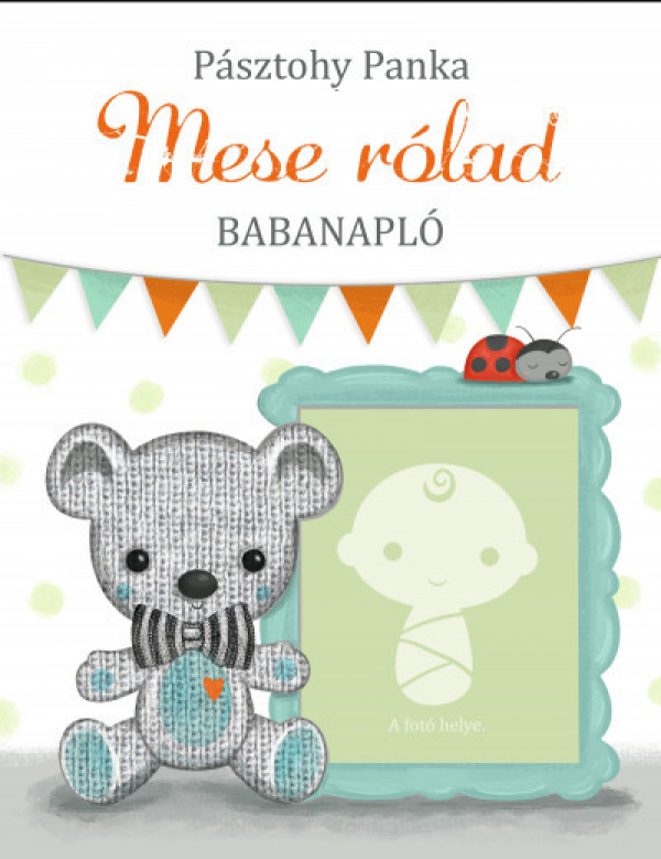 Mese rólad - Babanapló