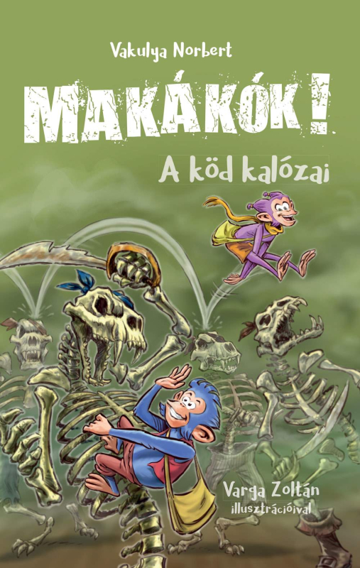 Makákók! 2. - A köd kalózai