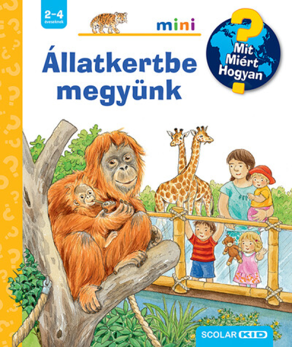 Állatkertbe megyünk - Mit? Miért? Hogyan? - Mini 72.